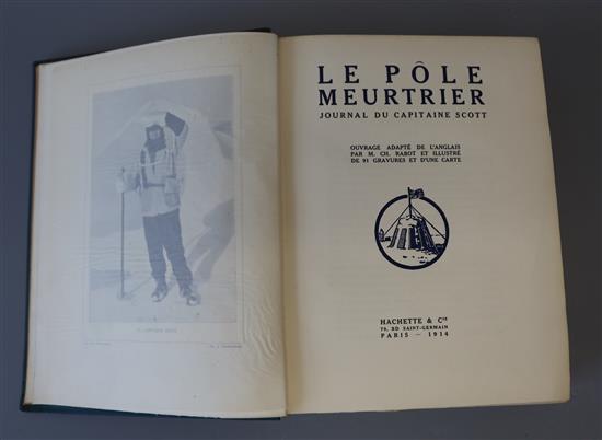 Scott, Robert Falcon, Capt. - Le Pôle Meurtrier Journal de Capitaine Scott, 8 qto, pictorial green cloth gilt, Hachette et Cie, Paris 1